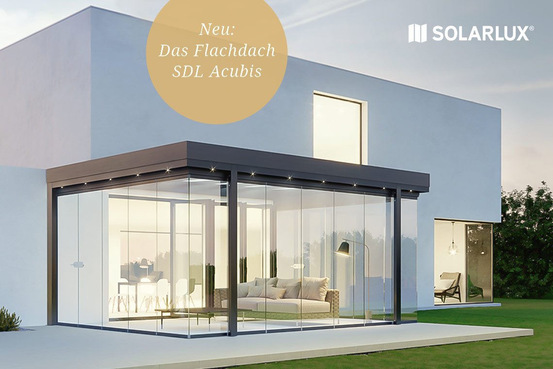 Jetzt neu: Das Flachdach SDL Acubis
